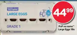 Pick n Pay PnP no name Large Eggs 18s offer