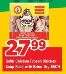 OK Grocer Goldi Chicken Frozen Chicken Soup Pack with Brine offer