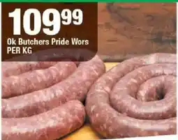 OK Grocer Ok Butchers Pride Wors offer