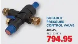 Cashbuild Supahot pressure control valve offer