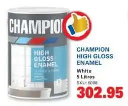 Cashbuild Champion high gloss enamel offer