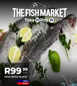 Take 'n Pay Fresh whole salmon offer