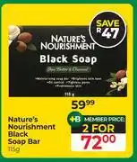 Dis-Chem Nature's Nourishment Black Soap Bar-For 2 x 115g offer