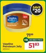 Dis-Chem Vaseline Petroleum Jelly-450ml offer