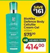 Dis-Chem Bionike Defence Body Cellulite Cream Gel-400ml offer