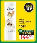 Dis-Chem Dove Body Lotion-For 2 x 400ml offer
