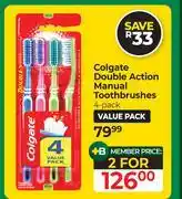 Dis-Chem Colgate Double Action Manual Toothbrushes 4 Pack-For 2 offer
