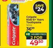 Dis-Chem Colgate Kids 6+ Years Toothpaste-For 2 x 50ml offer