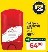 Dis-Chem Old Spice Deodorant Stick-50ml offer