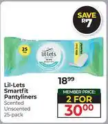 Dis-Chem Lil-Lets Smartfit Pantyliners Scented Unscented 25 Pack-For 2 offer