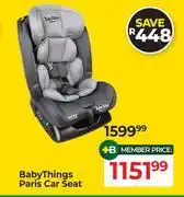 Dis-Chem Baby Things Paris Car Seat offer