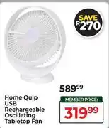 Dis-Chem Home Quip USB Rechargeable Oscillating Tabletop Fan offer