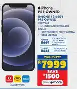 Russells Apple iPhone 12 64GB Pre Owned 10319043 offer