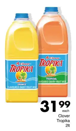 Save Clover Tropika offer