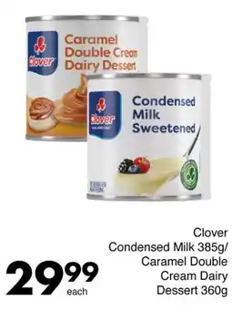 Save Clover Condensed Milk/ Caramel Double Cream Dairy Dessert offer