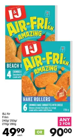 Save I&J Air Frikn offer