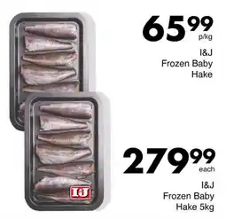 Save I&J Frozen Baby Hake offer