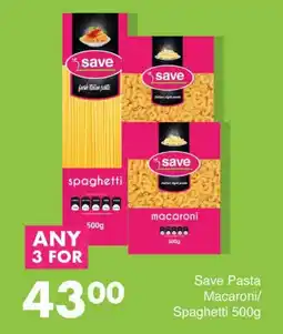Save Save Pasta Macaroni/ Spaghetti offer