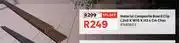 Leroy Merlin Naterial Composite Board Clip L240 x W15 x H3.4cm Choc 81469853 offer