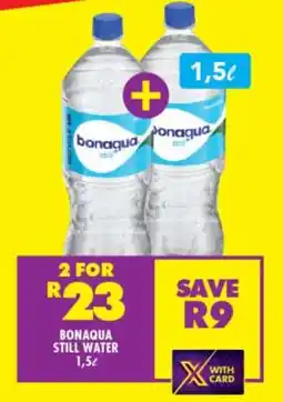 Shoprite Bonaqua Still Water 1,5l offer