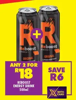 Shoprite REBOOST ENERGY DRINK 500ml offer