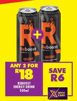 Shoprite REBOOST ENERGY DRINK 500ml offer