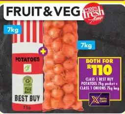 Shoprite CLASS 1 BEST BUY POTATOES 7kg pocket + CLASS 1 ONIONS 7kg bag offer
