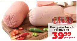 Food Lover's Market Thompson French Polony 1 kg offer