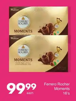 Save Ferrero Rocher Moments offer