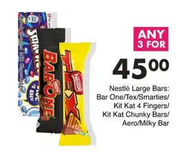 Save Nestlé Large Bars Bar One/Tex/ Smarties/ Kit Kat 4 Fingers/ Kit Kat Chunky Bars/ Aero/ Milky Bar offer