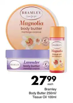 Save Bramley Body Butter/ Tissue Oil offer