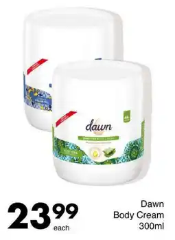 Save Dawn Body Cream offer