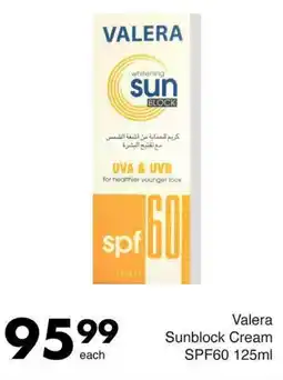 Save Valera Sunblock Cream SPF60 offer