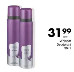 Save Whisper Deodorant offer