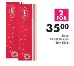 Save Save Facial Tissues 2ply offer
