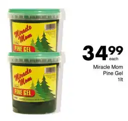 Save Miracle Mom Pine Gel offer