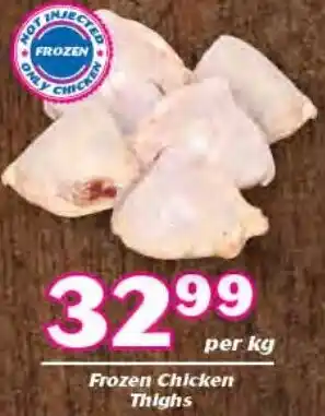 Cambridge Liquor Home of Quality Meat Frozen Chicken Thighs offer