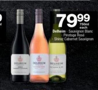 Checkers Delheim Sauvignon Blanc - Pinotage Rose - Shiraz Cabernet Sauvignon 750ml offer