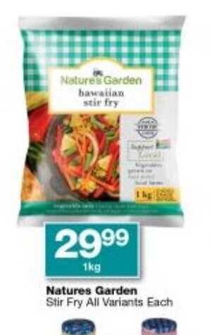 Checkers Natures Garden Stir Fry All Variants each 1kg offer