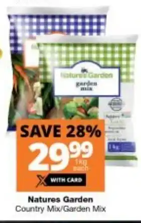 Checkers Natures Garden Country Mix / Garden Mix 1kg each offer