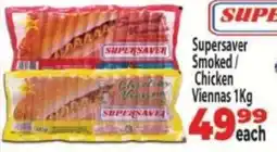 Supa Store Supersaver Smoked/ Chicken Viennas offer