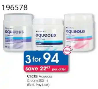 Clicks Clicks Aqueous Cream offer