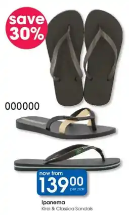 Clicks Ipanema Kirei & Classica Sandals offer