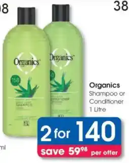 Clicks Organics Shampoo or Conditioner offer