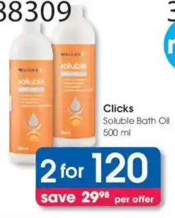 Clicks Clicks Soluble Bath Oil offer