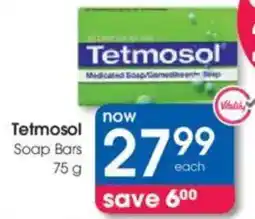 Clicks Tetmosol Soap Bars offer