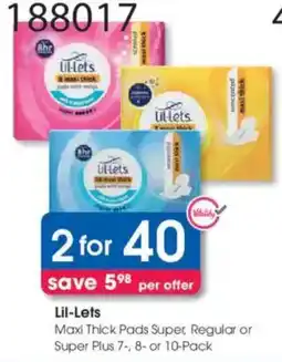 Clicks Lil-Lets Maxi Thick Pads Super, Regular or Super Plus offer