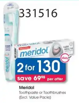 Clicks Meridol Toothpaste or Toothbrushes offer