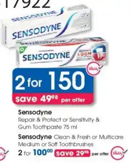 Clicks Sensodyne Repair & Protect or Sensitivity & Gum Toothpaste offer