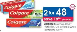 Clicks Colgate Maximum Cavity Protection, Gel or Herbal White Toothpaste offer